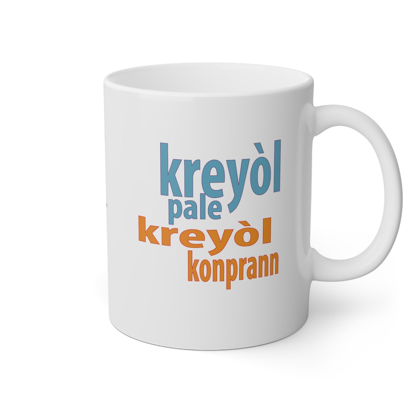 "KREYÒL PALE, KREYÒL KONPRANN" #2 <> Haiti mug