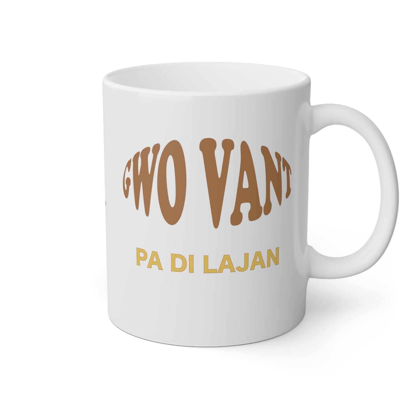 Mug Haïti Pwovèb - Gwo vant pa vle di lajan