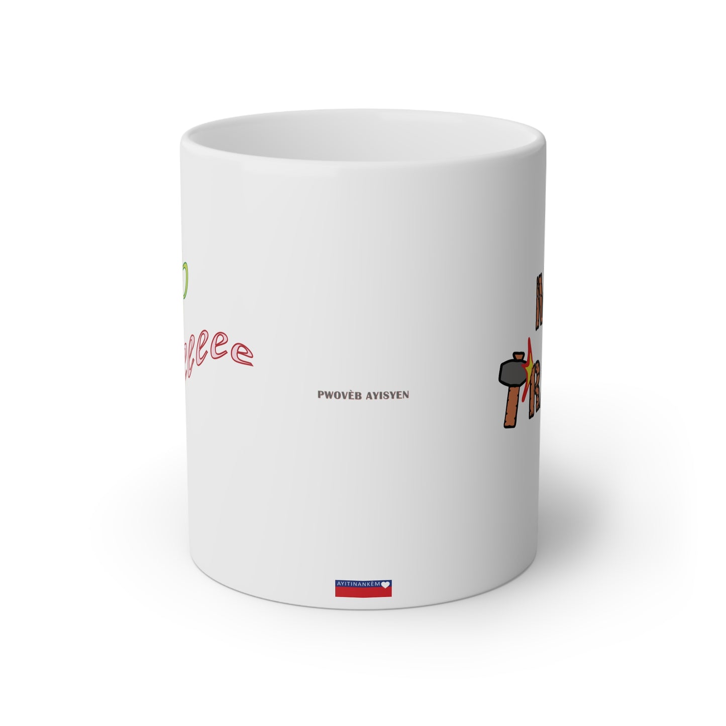 WAP PALE MAP TRAVAY" #2 <> Haiti mug