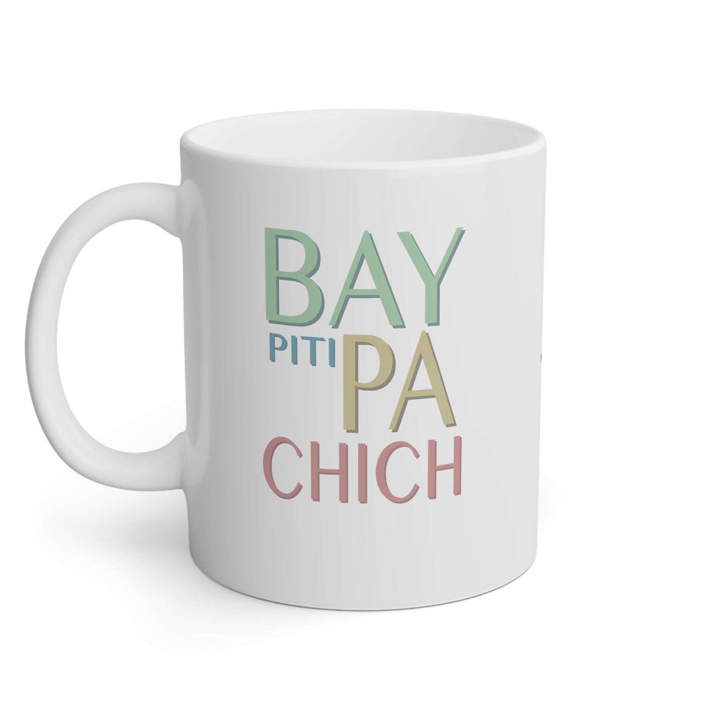 Mug Haïti - Bay piti pa chich